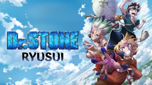 Dr. Stone: Ryuusui Sub Indo