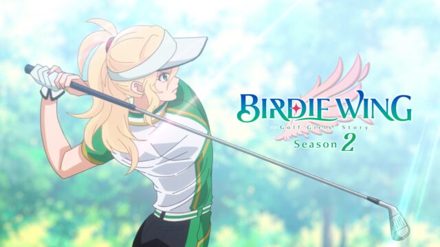 Birdie Wing: Golf Girls’ Story S2 (Episode 01 — 12) Sub Indo