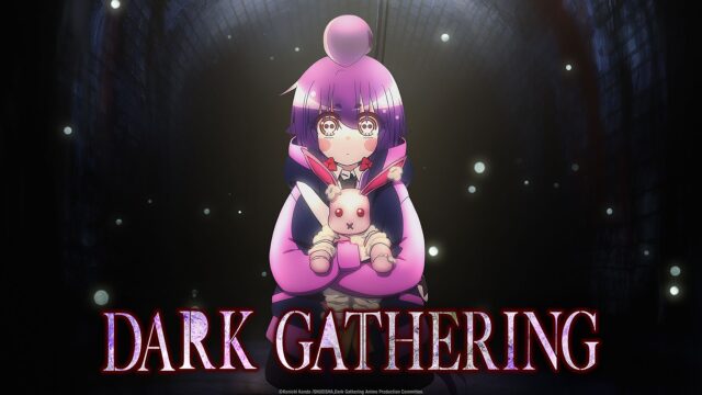 Dark Gathering (Episode 01 — 25) Sub Indo