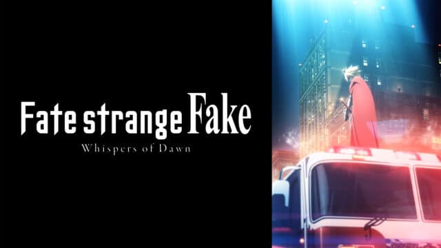 Fate/strange Fake: Whispers of Dawn Sub Indo