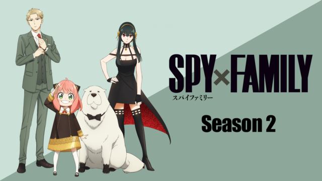 Spy x Family S2 (Episode 01 — 12) Sub Indo